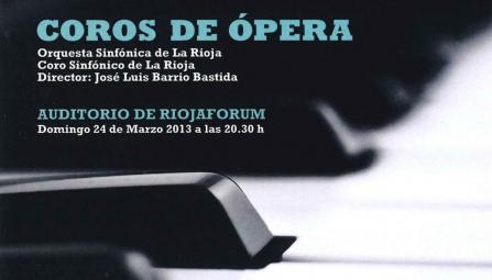 7 coros de ópera de Verdi interpretados por la Orquesta Sinfónica de La Rioja y el Coro Sinfónico de La Rioja 